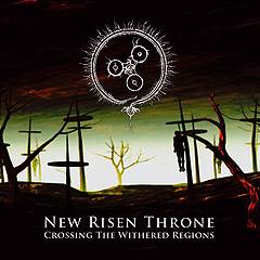 New Risen Throne : Crossing the Withered Regions